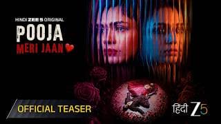 Pooja Meri Jaan | Official Teaser | Hindi Zee 5 Original Film | Huma Q, Mrunal T | Coming Soon