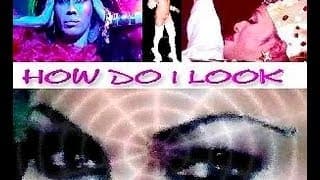 How Do I Look documentary trailer