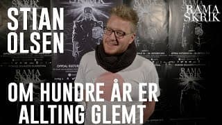 Ramaskrik 2013｜Stian A. Olsen｜Om hundre år er allting glemt