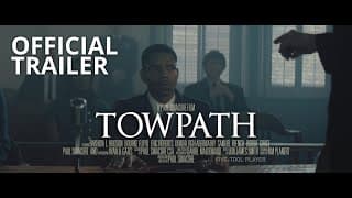 TOWPATH | Official Trailer | Eric Roberts, Bourke Floyd, Donzaleigh Abernathy