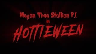 Megan Thee Stallion P.I. in HOTTIEWEEN (Episode 1: Love Bites)