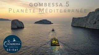 Gombessa 5 - Planète Méditerranée - Ep01
