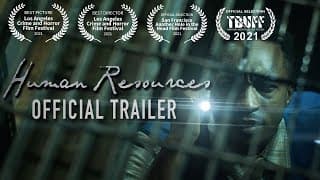 HUMAN RESOURCES || OFFICIAL TRAILER - MYSTERY-HORROR FEATURE  [Blackmagic Pocket 4K] - (2021)