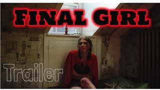 Final Girl Trailer