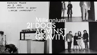 YYAA. Wojciech Bruszewski (YYAA. Wojciech Bruszewski) - trailer |21. Millennium Docs Against Gravity