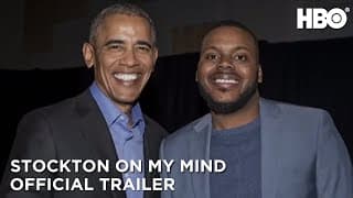 Stockton on My Mind: Official Trailer | HBO