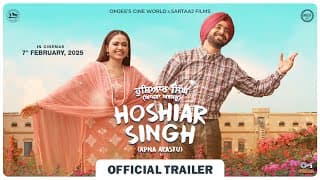 Hoshiar Singh(Apna Arastu) Official Trailer | Satinder Sartaaj, Simi Chahal | In Theaters on 7th Feb