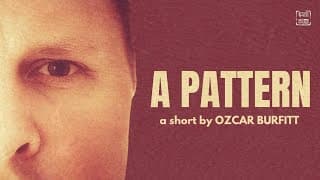 A Pattern | Short Film