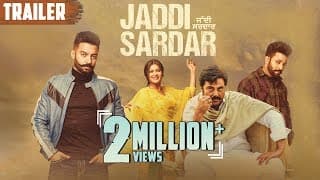Jaddi Sardar | Official Trailer | Sippy Gill, Dilpreet Dhillon | Latest Movie 2019 | 6th Sept