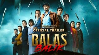 Filem Balas Balik (Offficial Trailer)