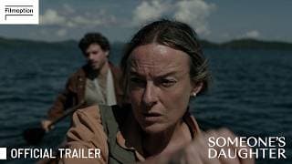 Someone's Daughter | Official Trailer