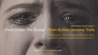 Bullying Movie 'From Under The Bridge' Official Trailer (Inspired By A True Story)
