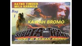 Si Buta dari Goa Hantu Eps "Duel di Kawah Bromo" (Bag 1) Pewaris Sarpaloka