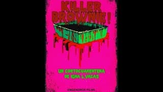 Killer Brownie! (L)
