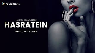 Official Trailer | Hungama Original Show | Hasratein | Mona Lisa, Adaa Khan, Krishna Mukherjee