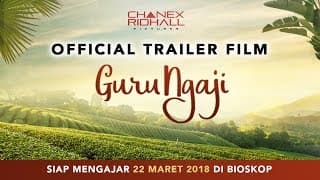 FILM GURU NGAJI - OFFICIAL TRAILER (Di Bioskop 22 Maret 2018)