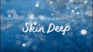 Flick Palmateer - Skin Deep Teaser