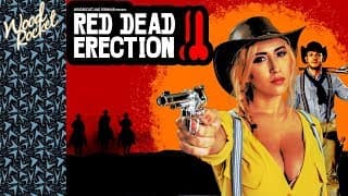 RDR2 Porn Parody: "Red Dead Erection" (Trailer)