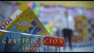 Gratificación (2020, Trailer)