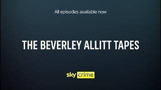 SKY CRIME - The Beverley Allitt Tapes