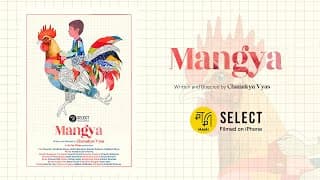 Mangya | Trailer | MAMI Select: Filmed on iPhone | Chanakya Vyas