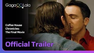Coffee House Chronicles: The Final Movie | Official Trailer| In this café, love never close❤️