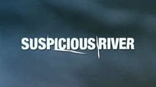 Suspicious River - Bande Annonce (VOST)