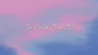 The World Stood Still | Official Trailer