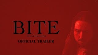 "BITE" (2025) OFFICIAL TRAILER