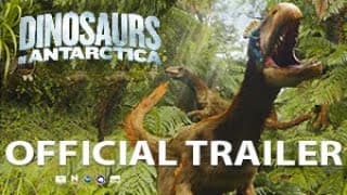 DINOSAURS OF ANTARCTICA Official Trailer 1