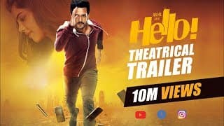 HELLO! Trailer – Akhil Akkineni, Kalyani Priyadarshan II Vikram K Kumar II Akkineni Nagarjuna