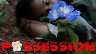 Possession (2022) Short Film Trailer