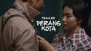 Perang Kota - Trailer