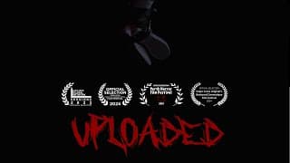 UPLOADED Trailer - World Premiere at Revelation Film Festival July 6, 2024.