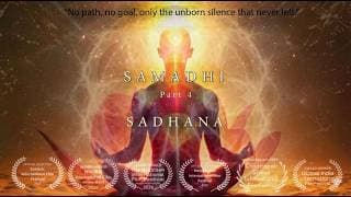 Samadhi Movie, 2025 - Part 4 - "Sadhana"