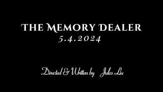 “The Memory Dealer” — TEASER