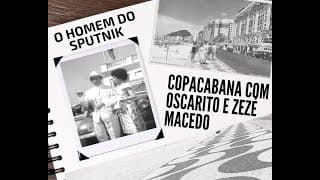 Oscarito e Zezé Macedo no Copacabana Palace em "O Homem do Sputnik" (1959)