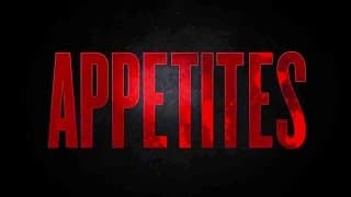 Appetites (2015) Official Trailer