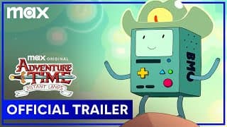Adventure Time: Distant Lands | Official Trailer | Max Family
