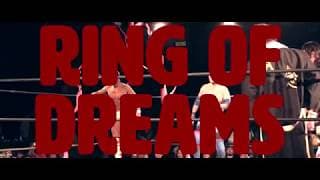 Ring of Dreams - Documentary film trailer - 2018