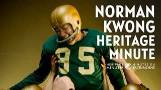 NEW Heritage Minute: Norman Kwong