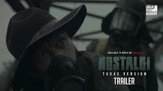 Trailer NOSTALGI - an indonesian post-apocalyptic short movie