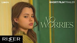 LYKN - แอบรักไม่ทำให้ใครตาย (NO WORRIES) [ SHORT FILM TRAILER ]