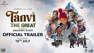 Tanvi The Great Trailer