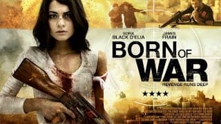 Born of War Official Trailer (2015) - Sofia Black D'elia Movie HD