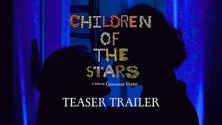 Children of the stars | Teaser Trailer