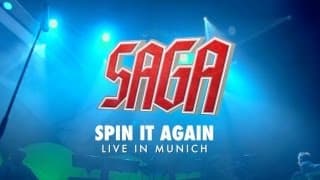 Saga "Spin It Again" Live from "Spin It Again   Live in Munich"