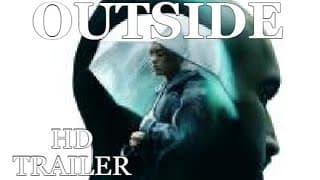 Outside 2022 Trailer