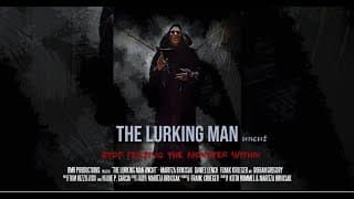 The Lurking Man, uncut 2022