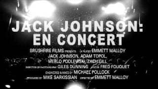 Jack Johnson - En Concert Trailer